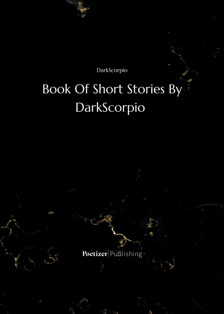 Book Of Short Stories By DarkScorpio