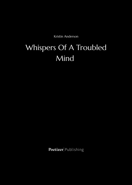 Whispers Of A Troubled Mind