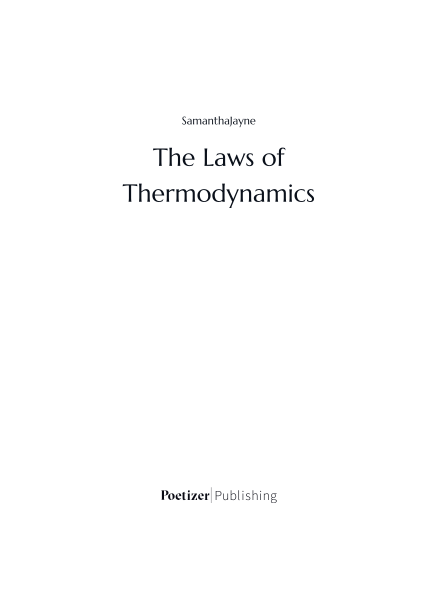 The Laws of Thermodynamics
