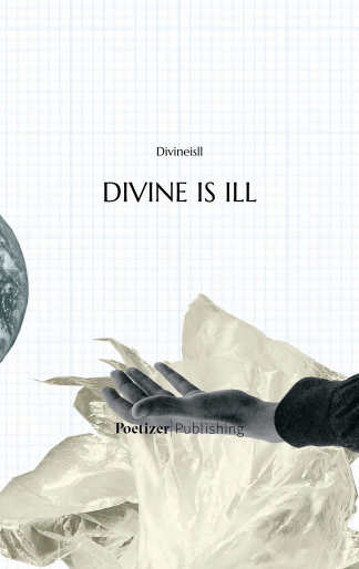 DIVINE IS ILL
