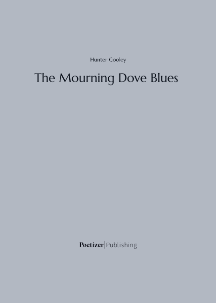 The Mourning Dove Blues