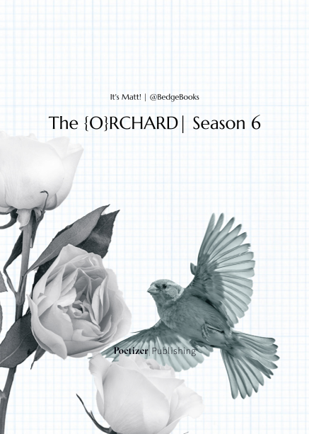 The {O}RCHARD| Season 6