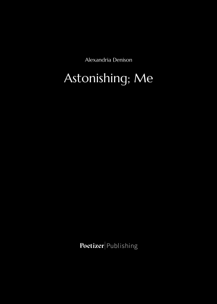 Astonishing; Me